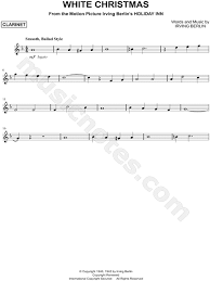 Select the image below for a printable pdf of the melody. Irving Berlin White Christmas Sheet Music Clarinet Solo In F Major Download Print Sku Mn0123961