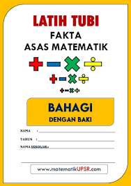 Latih tubi bhasa arab tahun 4 aneka soalan online worksheet for 4. Latih Tubi Fam Bahagi Latih Tubi Fakta Asas Matematik Facebook