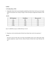 Pemahaman terhadap perilaku biaya adalah kunci beberapa pembuatan keputusan organisasi. Tugas Latihan Kelompok Am Bab 3