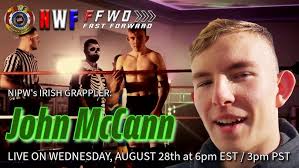NWF Forward Ep 6: Featuring NIPWs Irish Grappler John McCann