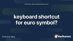 Check spelling or type a new query. Keyboard Shortcut For Euro Symbol Macrumors Forums
