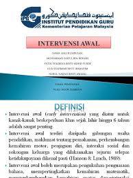 Siti aishah bt 1.definisi sunsudin 2. Kepentingan Intervensi Awal Kepada Kanak Kanak Berkeperluan Khas