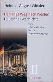 Das deutsche kaiserreich war eine konstitutionelle monarchie. Download Der Lange Weg Nach Westen Bd 2 Deutsche Geschichte Vom Dritten Reich Bis Zur Wiedervereinigung Free Online Freebrake Ar Bres Fr