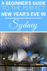 New Year S Eve In Sydney For Beginners Sydney Travel Sydney New Years Eve