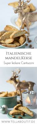 Einfaches Rezept Fur Super Leckere Cantuccini Mit Nur Wenigen Zutaten Rezept Lecker Rezepte Italienische Mandelkekse