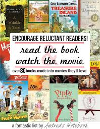 Over 80 Children S Books Made Into Movies Andrea S Notebook Books Kids Reading Homeschool Reading