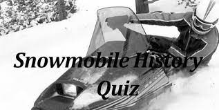 Whether you have a science buff or a harry potter fa. Quiz Snowmobile History Snowmobile Com