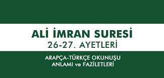 We did not find results for: Al I Imran Suresi 26 27 Ayetleri Kulillahumme Malikel Mulk