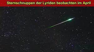 Lyriden sternschnuppen am 22 april 2021: Uwio Naopboncm