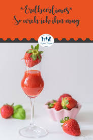 Rezept Fur Selbstgemachenten Erdbeerlimes Aus Dem Thermomix Erdbeerlimes Erdbeeren Erdbeerlimesselberm Erdbeerlimes Erdbeer Limes Rezept Erdbeerlimes Rezept