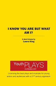 We did not find results for: I Know You Are But What Am I By Laura King Youthplays