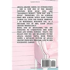 Instead of choosing september, the month of his birth, he chose the eighth month. Buy Ariana Grande Trivia Book Give You Many Interesting Trivia Questions And Fun Facts About Ariana Grande Paperback May 24 2021 Online In Turkey B095gsg7qk