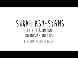 Surah as syam terbaru gratis dan mudah dinikmati. Surah Asy Syams Ø§Ù„Ø´ Ù…Ø³ Latin Ind Eng Youtube