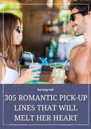 If beauty were time, you would definitely be an eternity. 300 Romantic Pick Up Lines That Will Melt Her Heart