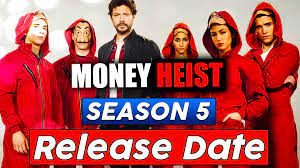 It had its original run of 15 episodes Money Heist Season 5 Release Date Part 1 2 And Episodes La Casa De Papel