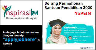 .mengabulkan permohonan untuk memberikan bantuan berupa dana untuk pendidikan. Borang Permohonan Bantuan Pendidikan 2020 Dbjobasia Com Terbaru Jawatan Dibuka