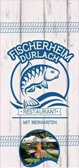 Fischerheim Durlach Fischerheim Durlach Herzlich Willkommen Restaurant Biergarten Herzlich