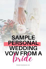 It's the promises you are making to your partner for a lifetime. Touching Personal Wedding Vows Of A Christian Bride