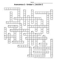 This is an interactive activity which encourages the student to think of words, their meaning, and the specific letters that serve as their building blocks. Avancemos 2 Unit 1 Lesson 2 1 2 Crossword Puzzle By Senora Payne