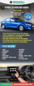 Hyundai I30 Workshop Manual This Workshop Manual Consists Of Step By Step Instructions For Any Service Maintenance Or Repair Procedu Manual Car Car Hyundai