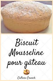 Biscuit Mousseline Pour Gateaux La Recette Facile En 2020 Recette Recette Facile Recette Napolitain