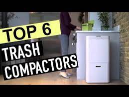Get shopping advice from experts, friends and the community! Best 6 Trash Compactors Youtube