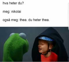 A place to post the dankest memes. Norwegian Memes Explore Tumblr Posts And Blogs Tumgir
