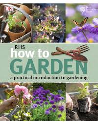 Rhs How To Garden Paperback Dk Com Gardening Books Gardening For Beginners Garden Projects