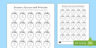 Light, tasty finger foods that won't pile on the pounds and weigh us down? Strawberry Synonyms And Antonyms Worksheet Twinkl Resource