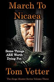 March To Nicaea: The Recollections of Lord Godric MacEuan