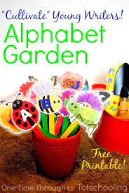Playful Alphabet Garden With Free Printable Preschool Activities Spring Preschool Alphabet Preschool