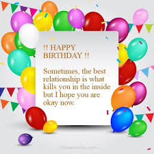 Ex Lover Funny Birthday Wishes For Ex Boyfriend Happy Birthday Wishes For Ex Lover Touching Birthday Message For Ex Boyfriend Latest Blogger Late Birthday Wishes Happy Birthday Wishes Birthday Messages
