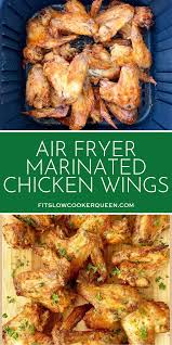 Air Fryer Marinated Chicken Wings Keto Low Carb Paleo Whole30 Recipe Marinated Chicken Wings Air Fryer Recipes Healthy Air Fryer Recipes Chicken