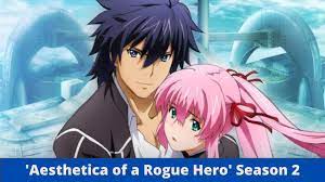 Start your free trial to watch aesthetica of a rogue hero and other popular tv shows and movies including new releases, classics, hulu originals, and more. Aesthetica Of A Rogue Hero Season 2 Renewed Or Cancelled