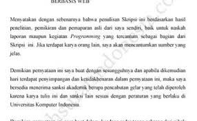 Yha dalam lembar pernyataan keaslian ini juga dicantumkan keterangan bahwa semua laporan yang ada pada draft skripsi dan kegiatan penelitian murni. Contoh Surat Pernyataan Keaslian Skripsi Cute766