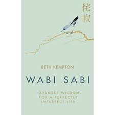 The end bookshop opening times. Wabi Sabi Japanese Wisdom For A Perfectly Imperfect Life By Beth Kempton