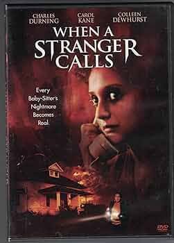 Amazon.com: When a Stranger Calls : Charles Durning, Carol Kane, Rutanya  Alda, Colleen Dewhurst, Fred Walton, Steve Feke, Doug Chapin, Simon Film  Prods., Inc.: Movies & TV