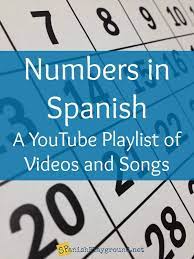 Numbers In Spanish A Youtube Playlist Learning Spanish Spanish Numbers Spanish Vocabulary Games