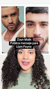 Zayn Malik publica mensaje para Liam Payne One direction #zaynmalik  #onedirection #liampayne