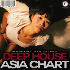 Deep House Asia Chart Vol 1 Mp3 Buy Full Tracklist