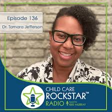 A Joyful Journey In Child Care with Tamara Jefferson