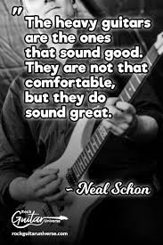 Inspiring Quote By Neal Schon Guitar Quotes Neal Schon Guitar Songs