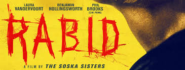 Rabid (Movie Review) - Cryptic Rock