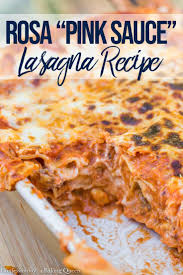 Rosa Lasagna Recipe Confessions Of A Baking Queen Recipe Lasagna Recipe Recipes Food