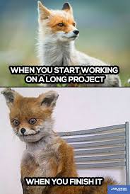49 great job memes ranked in order of popularity and relevancy. When You Start Working On A Long Project When You Finish It Meme Workmeme Marketing Humor Funny Workoverload Workallday Funny Memes Work Memes Memes