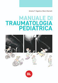 Manuale di Traumatologia Pediatrica