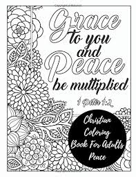 Download do not fear, for i am with you ~ isaiah 41:10 coloring page pdf here. Amazon Com Christian Coloring Book For Adults Peace Christian Scripture Bible Verses Coloring Book Large 9781980927518 Christian Coloring Book Genesis Books