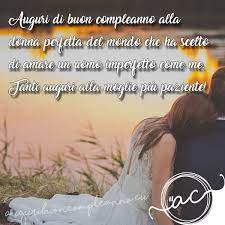Le Piu Belle Frasi E Auguri Di Compleanno Per Mia Moglie