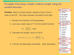 To do simple random sampling, you need to have access to a complete for example, if you're selecting your samples by lottery, set aside the numbers for any members of the population you don't want to include in the drawing. Producing Data Sampling And Experiments Ppt Video Online Download