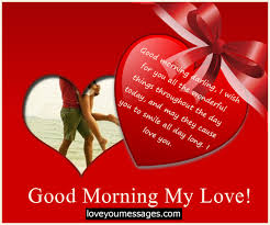 We have carefully selected the best good morning love quotes for her, which are highly. Morning Love Messages For Her Sweet Good Morning Quotes Love You Messages